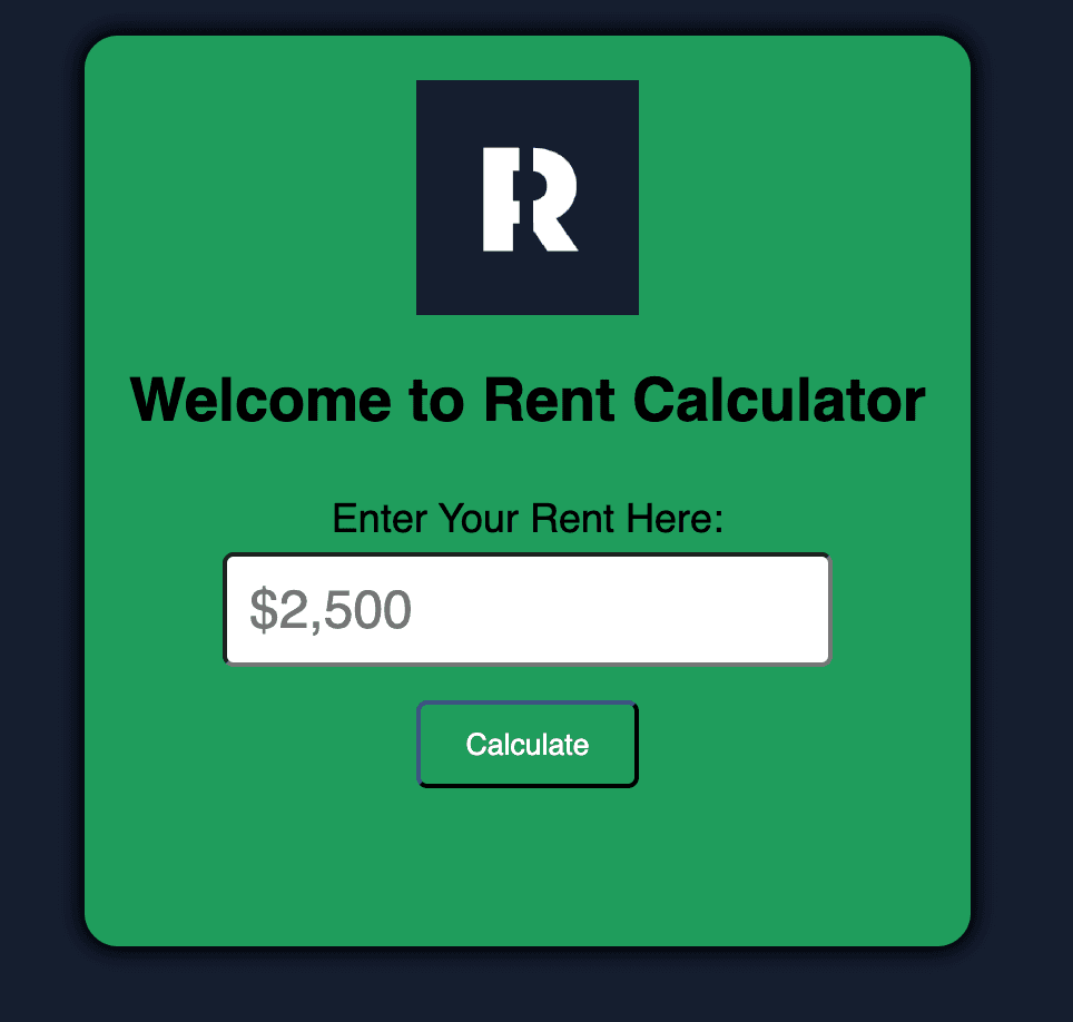 Rent Calculator form to calculate mortgage based on monthly rental income